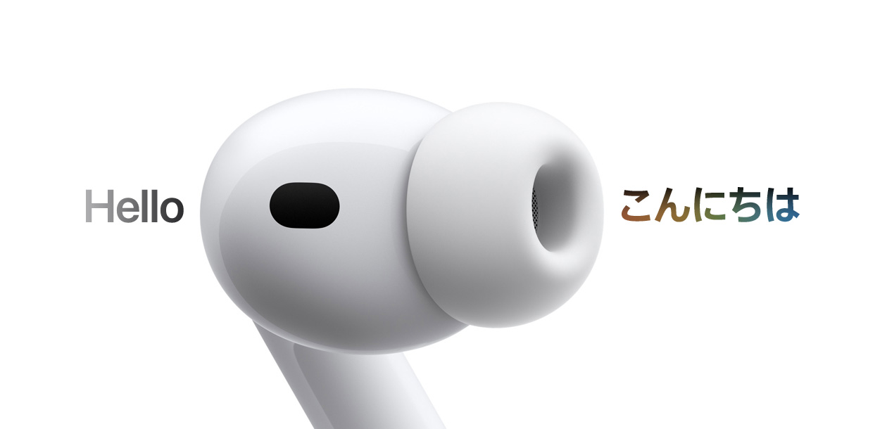 AirPods Pro 3、シリコーン製イヤーバッド、ライブ翻訳により「Hello」という英語の文字が「こんにちは」という日本語のテキストに変換されている